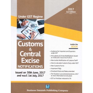 BDP's Customs & Central Excise Notifications [under GST Regime w.e.f. 1st July 2017]